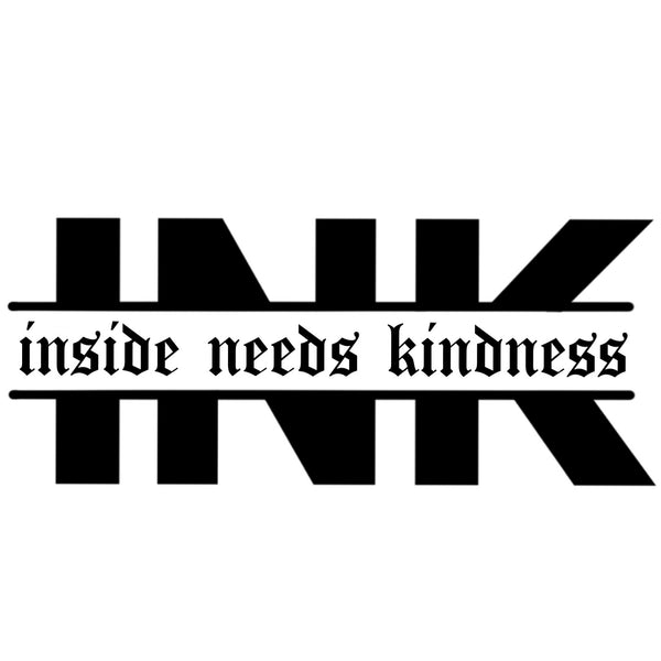 Inside Needs Kindness